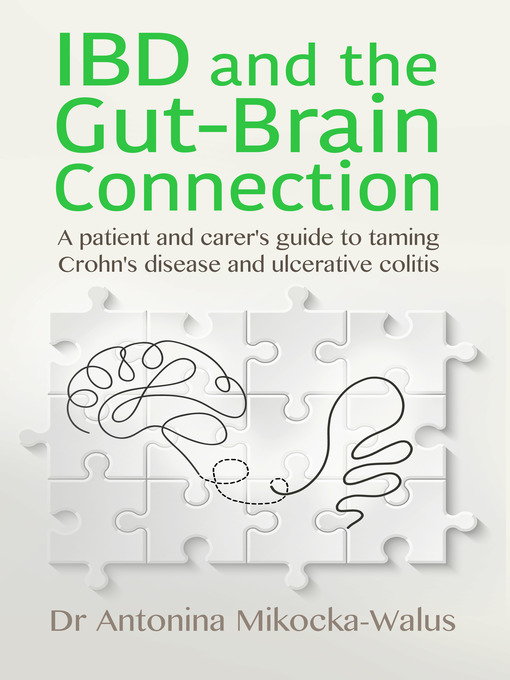 Title details for IBD and the Gut-Brain Connection by Antonina Mikocka-Walus - Available